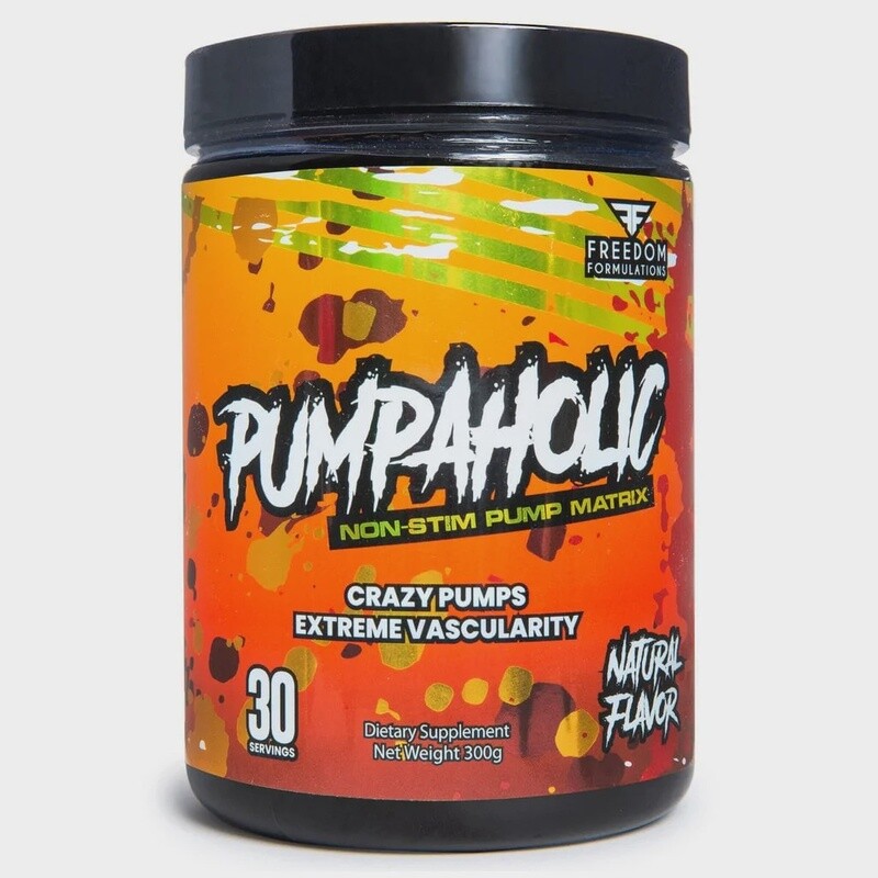 PUMPAHOLIC / FREEDOM FORMULATIONS