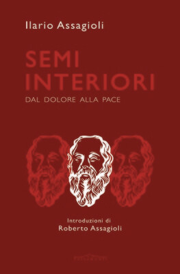 Semi interiori. Dal dolore alla pace