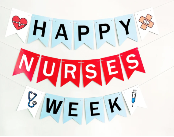 NURSES APPRECIATION WEEK