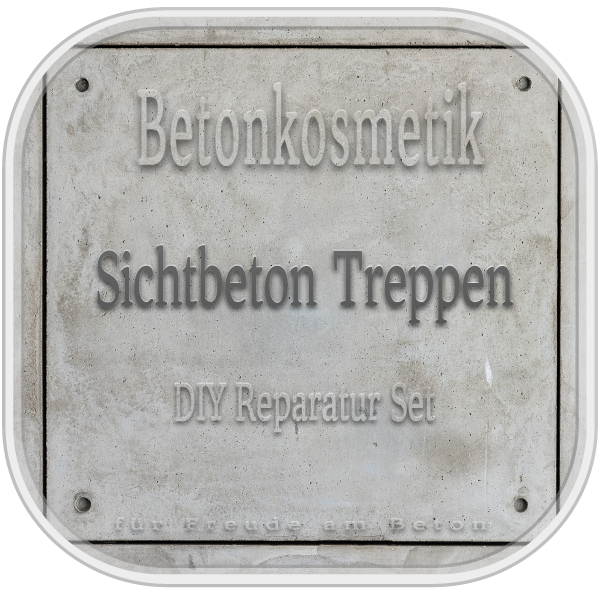 Sichtbeton Treppen - Betonkosmetik DIY Reparatur Set