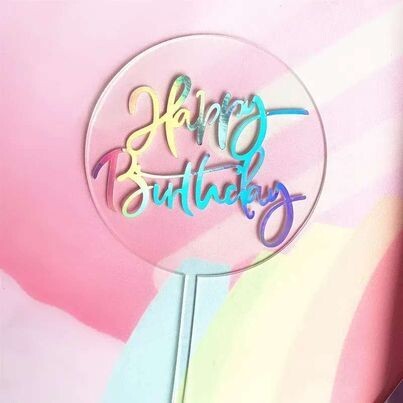 Happy Birthday In Clear Circle Cake Topper