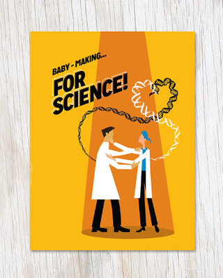 Baby-Making… For Science Card