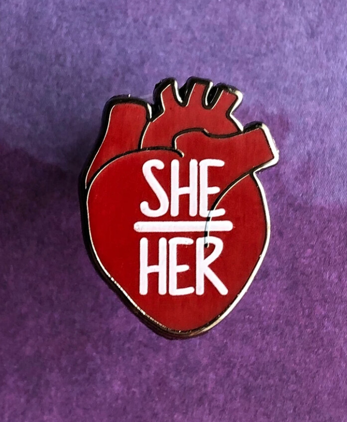 She/Her Pronouns Heart Pin