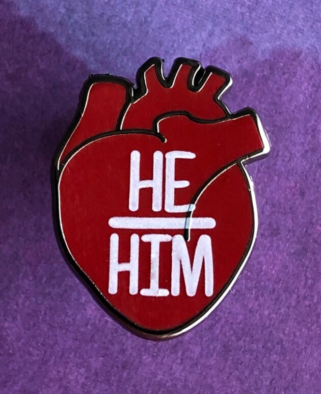 He/Him Pronouns Heart Pin