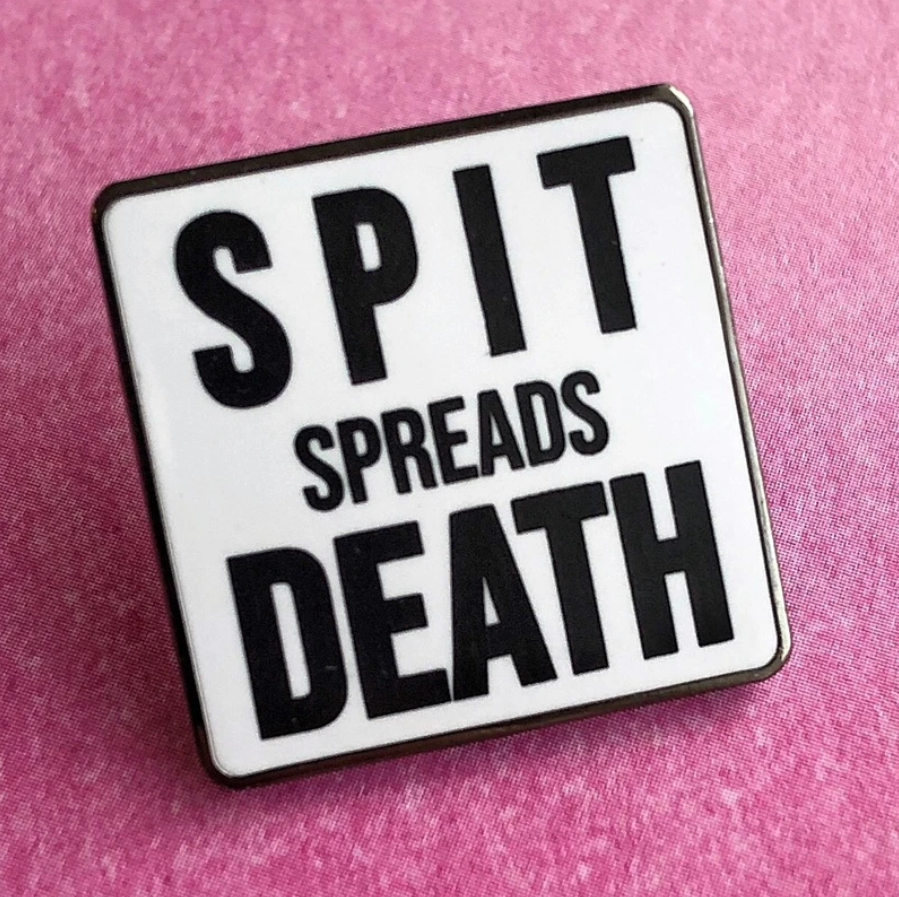 SPIT SPREADS DEATH - 1918 Flu Pandemic Pin