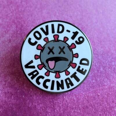 Dead Covid Pin (Covid-19 Vaccinated Pin)