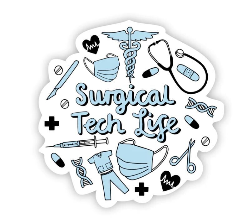 Surgical Tech Life Sticker