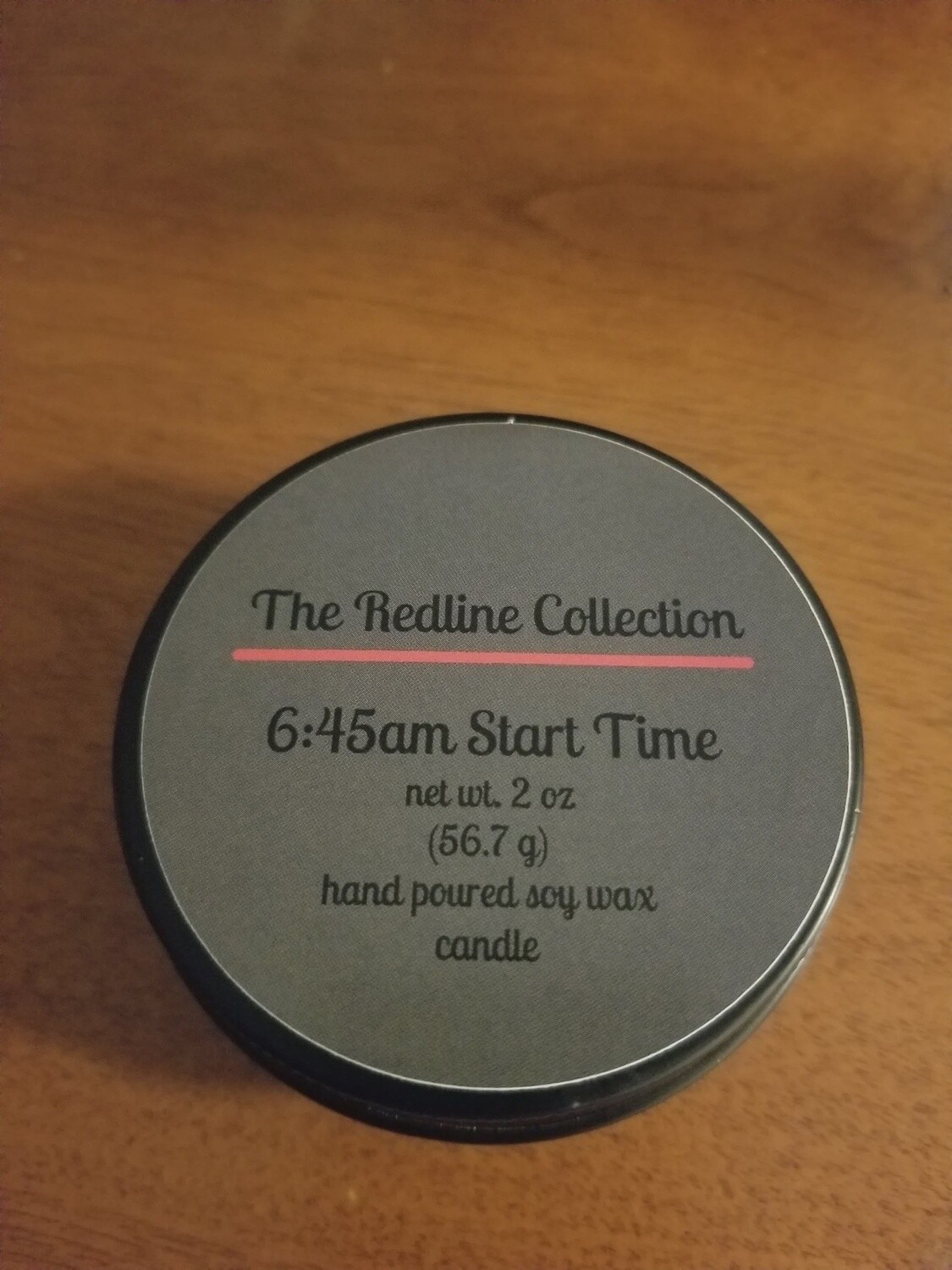 The Redline Collection &quot;6:45am Start Time&quot; 2 oz. Candle Tin
