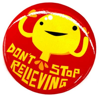 Don't Stop Relieving Magnet