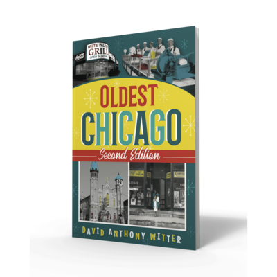 Oldest Chicago, Second Edition