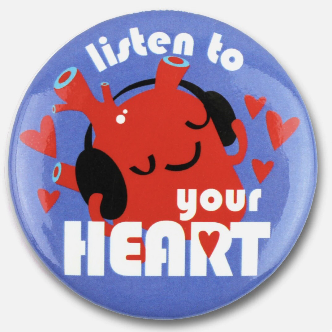 Listen To Your Heart Magnet
