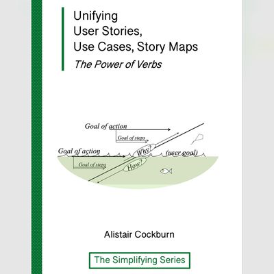 Epub: Unifying User Stories, Use Cases, Story Maps, Preview ed.