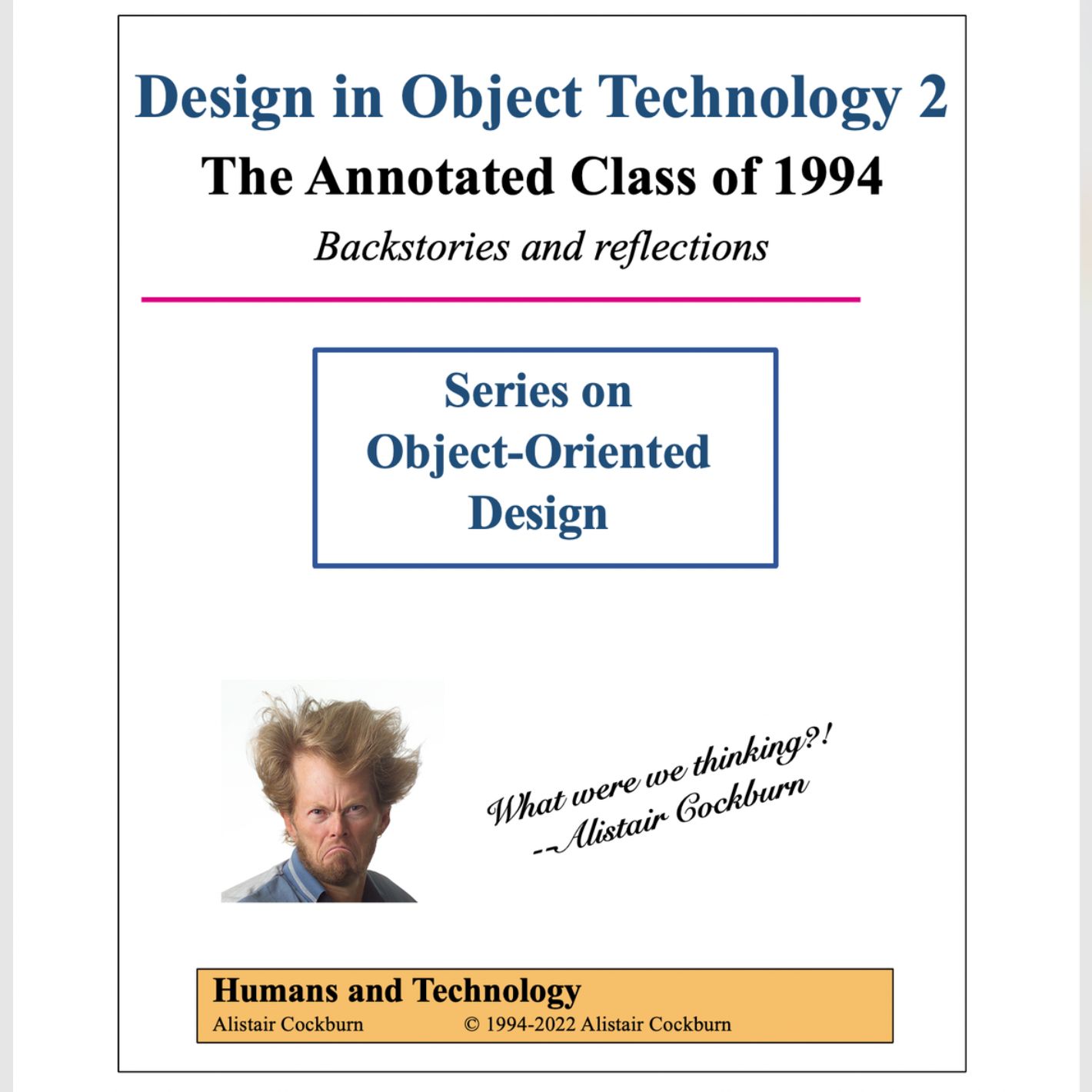 Epub: Design in Object Technology 2: The Annotated Class of 1994