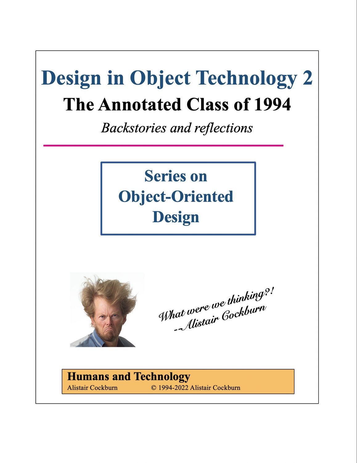 Epub: Design in Object Technology 2: The Annotated Class of 1994