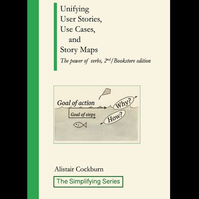 Epub: Unifying User Stories, Use Cases, Story Maps, 2nd ed.