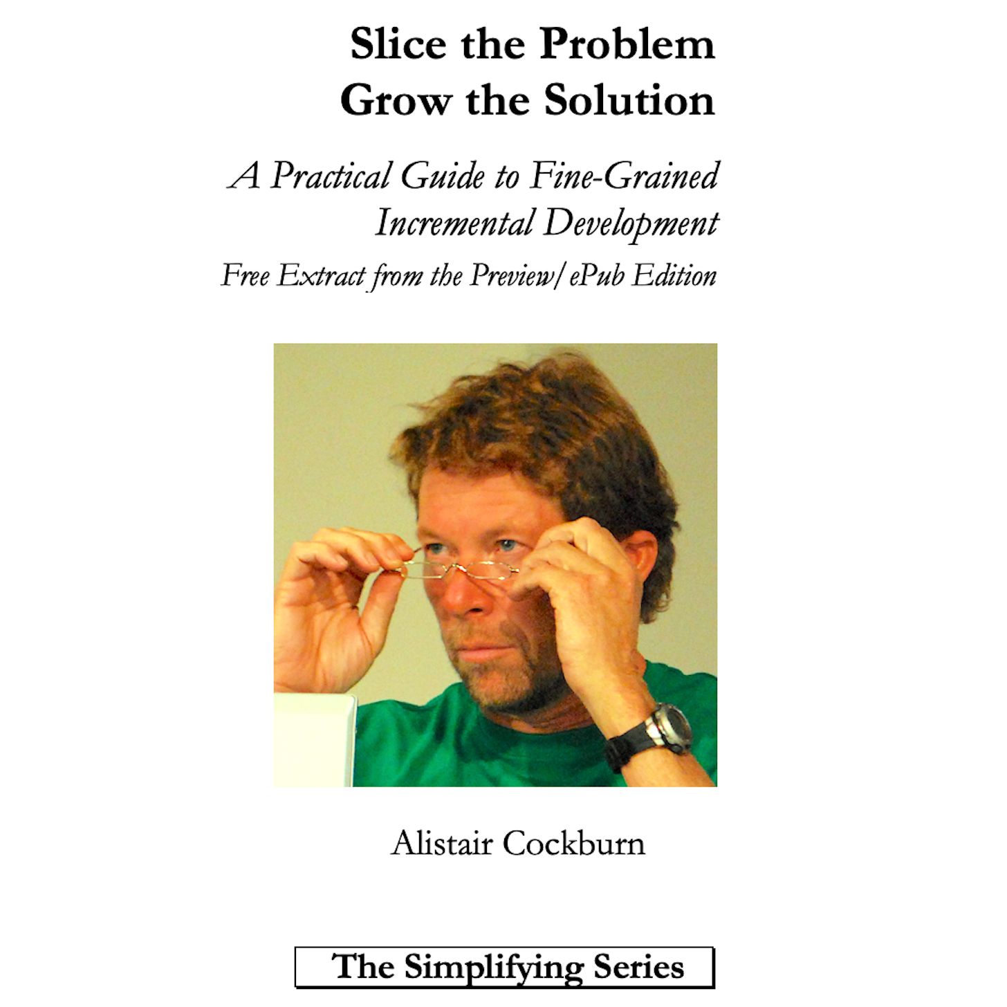 Epub: tl;dr Slice the Problem Grow the Solution, free extract