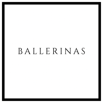 BALLERINAS