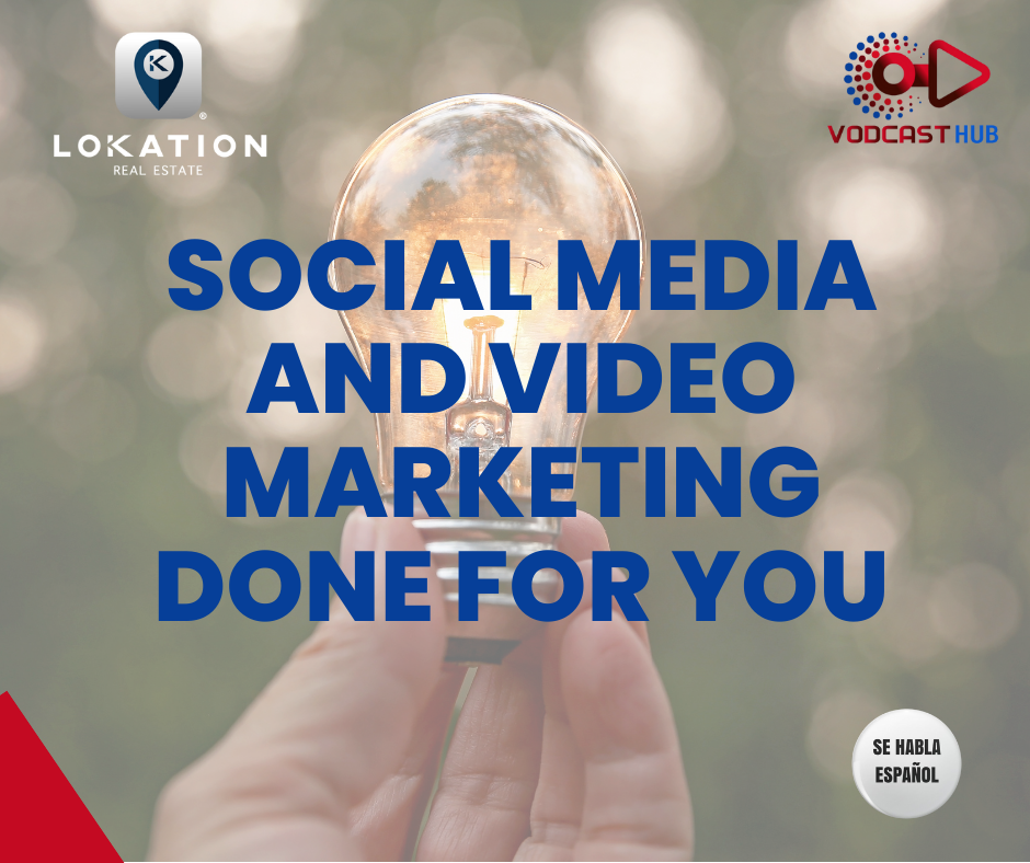 LoKation Real Estate - Done For Your Social Media and Video Marketing Package