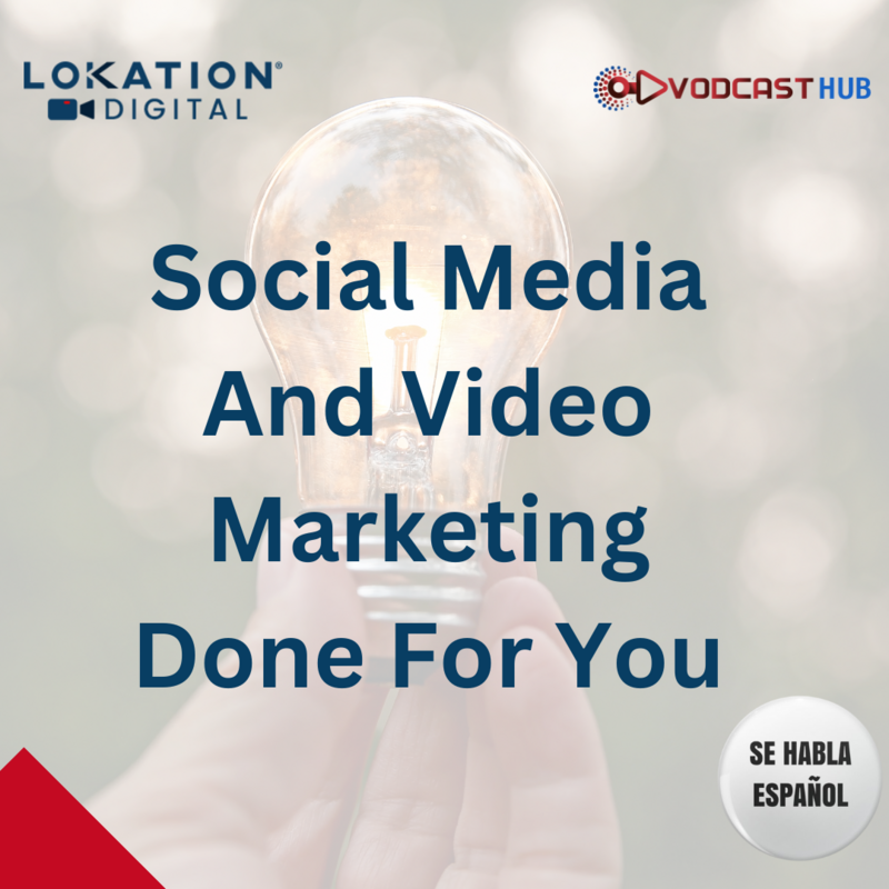 LoKation Digital - Done For Your Social Media and Video Marketing Package LoKation Digital - Done For Your Social Media and Video Marketing Package