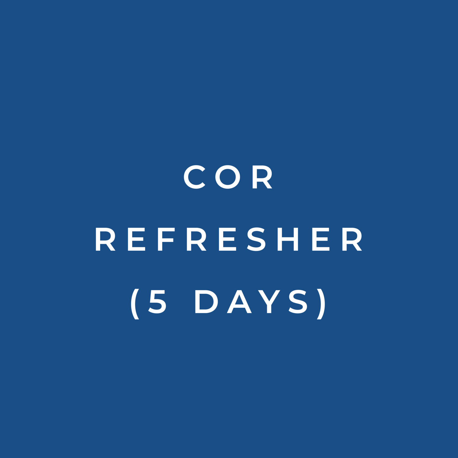 COR Refresher (5 Days): Contracting Officer Representative (COR) Refresher/Recertification