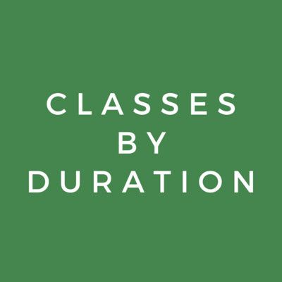 Classes by Duration