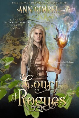 Court of Rogues, Magick and Misfits Book One