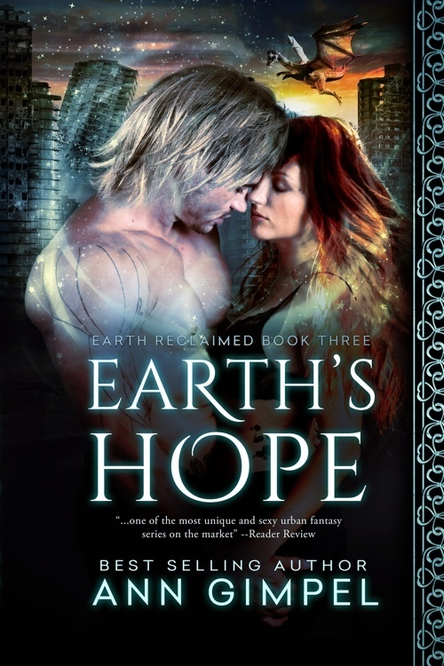 Earth&#39;s Hope, Earth Reclaimed Book Three