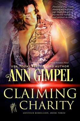 Claiming Charity, GenTech Rebellion Book Three
