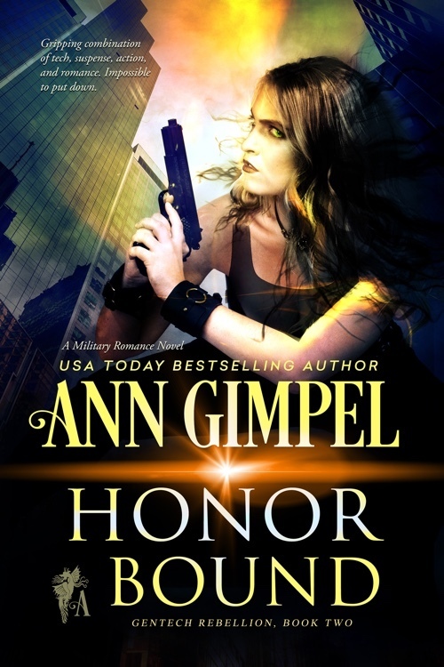Honor Bound, GenTech Rebellion Book Two