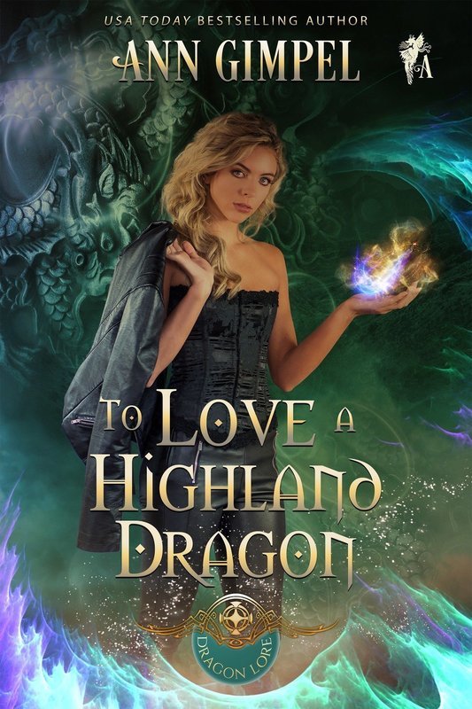 To Love a Highland Dragon, Dragon Lore Book Two
