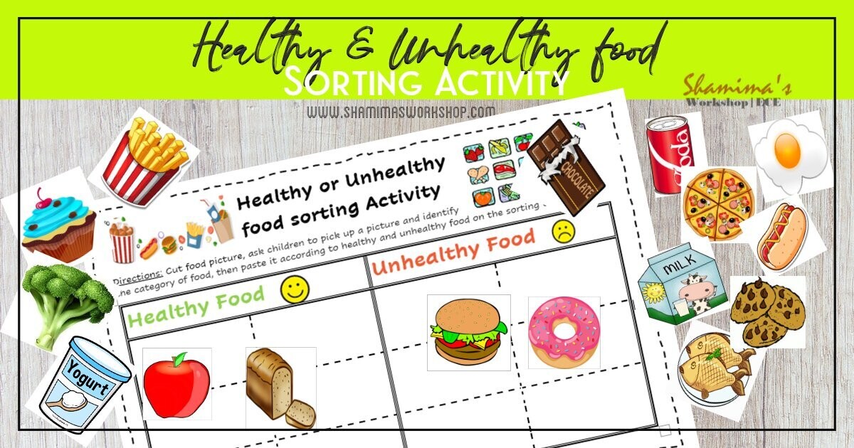 Healthy and unhealthy food Sorting Activity Pack Healthy and unhealthy food Sorting Activity Pack