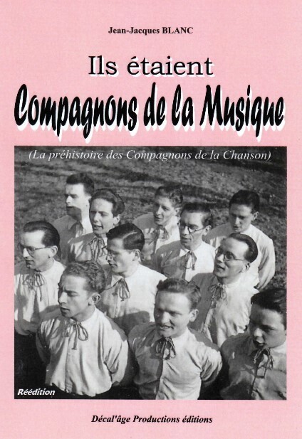 Ils étaient Compagnons de la Musique de Jean-Jacques BLANC