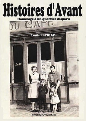 Histoires d&#39;Avant de Louis PETRIAC