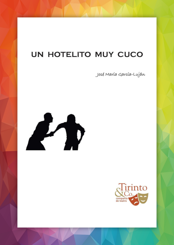 LIBRETO DEL CHUPITO "UN HOTELITO MUY CUCO"