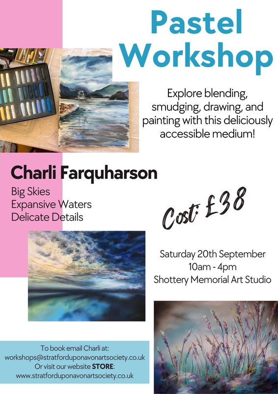 Charli Farquharson - Pastels Landscape/ Skyscape Workshop - Saturday 20th September