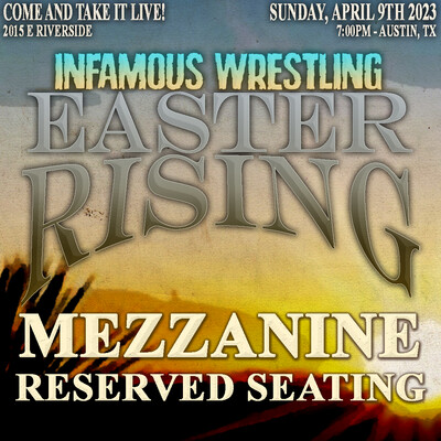 Ticket: Easter Rising (04/09/23) Mezzanine (Reserved)