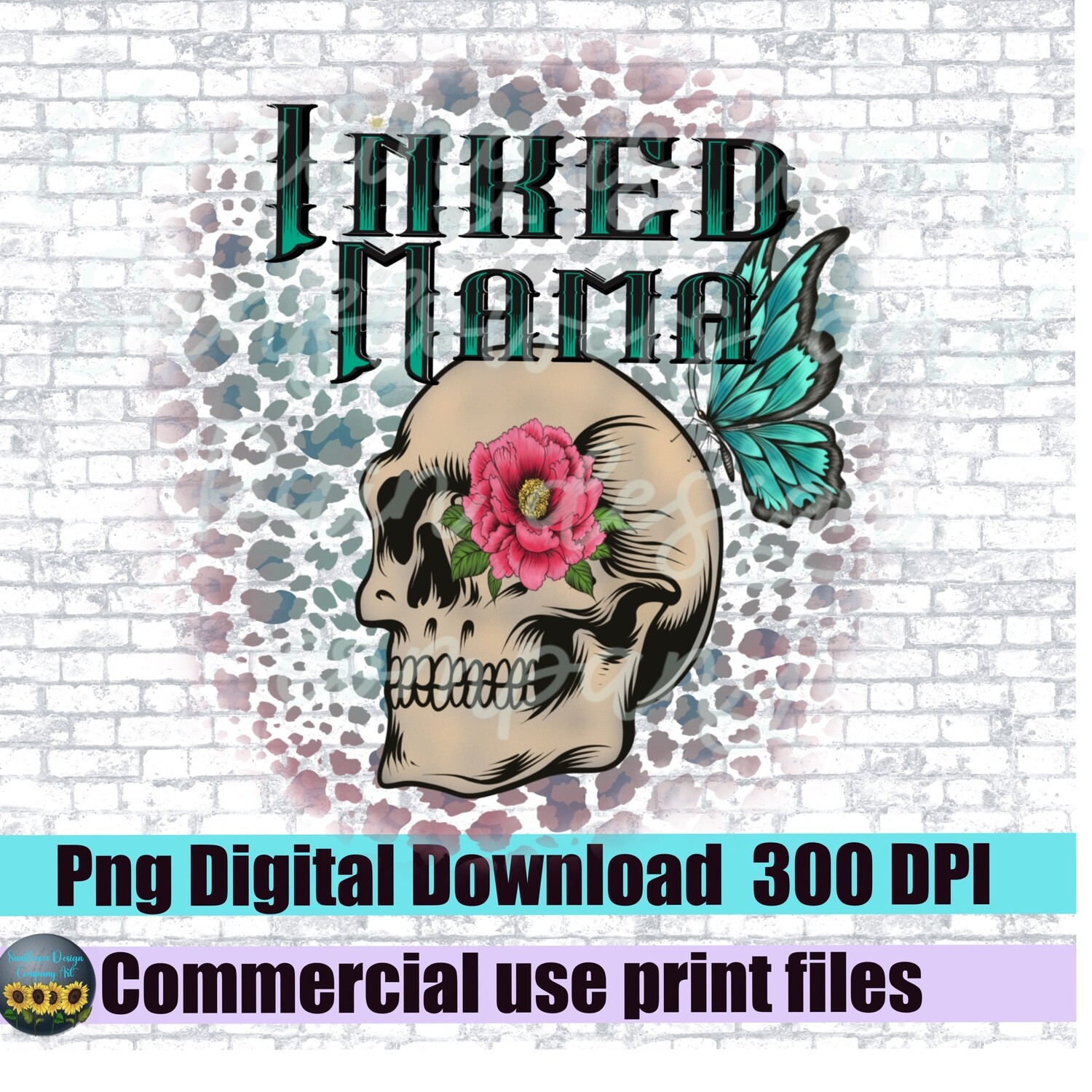 Inked tattoo  mama leopard print, skull,flowers, butterfly, pastel rainbow png file for sublimation shirts. Digital download. Ready to print