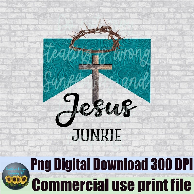 Jesus Junkie png, religious Png file for sublimation T-shirts Digital download. Sublimation print. Instant download