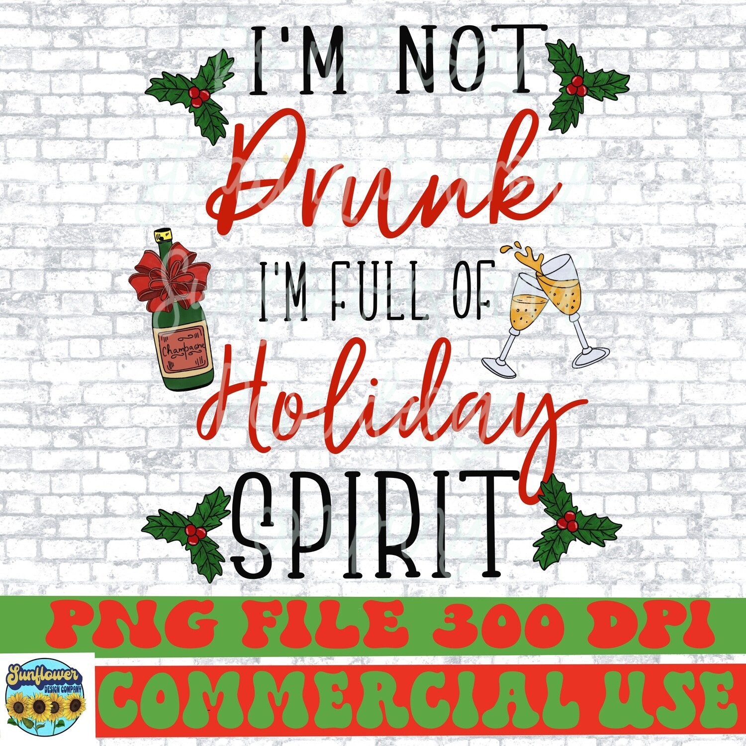 I’m not drunk I’m full of holiday spirit