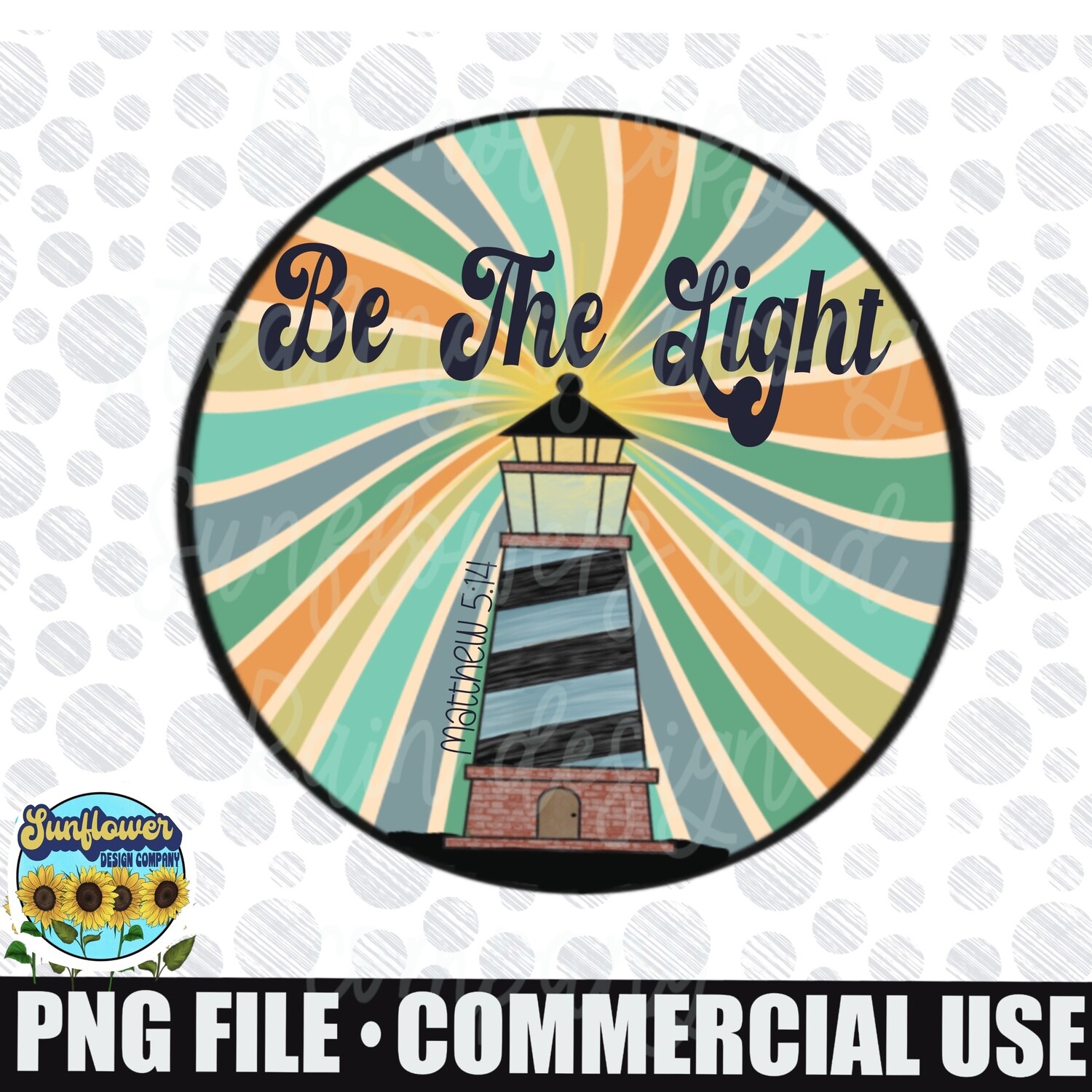 Be light light Retro Png file for sublimation shirts