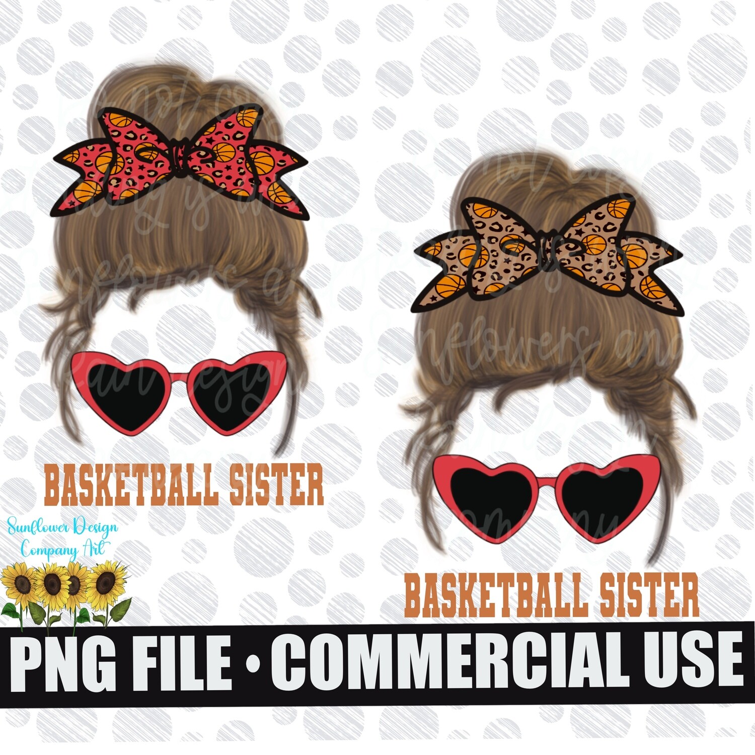 Basketball sister bundle Messy bun png file for sublimation e