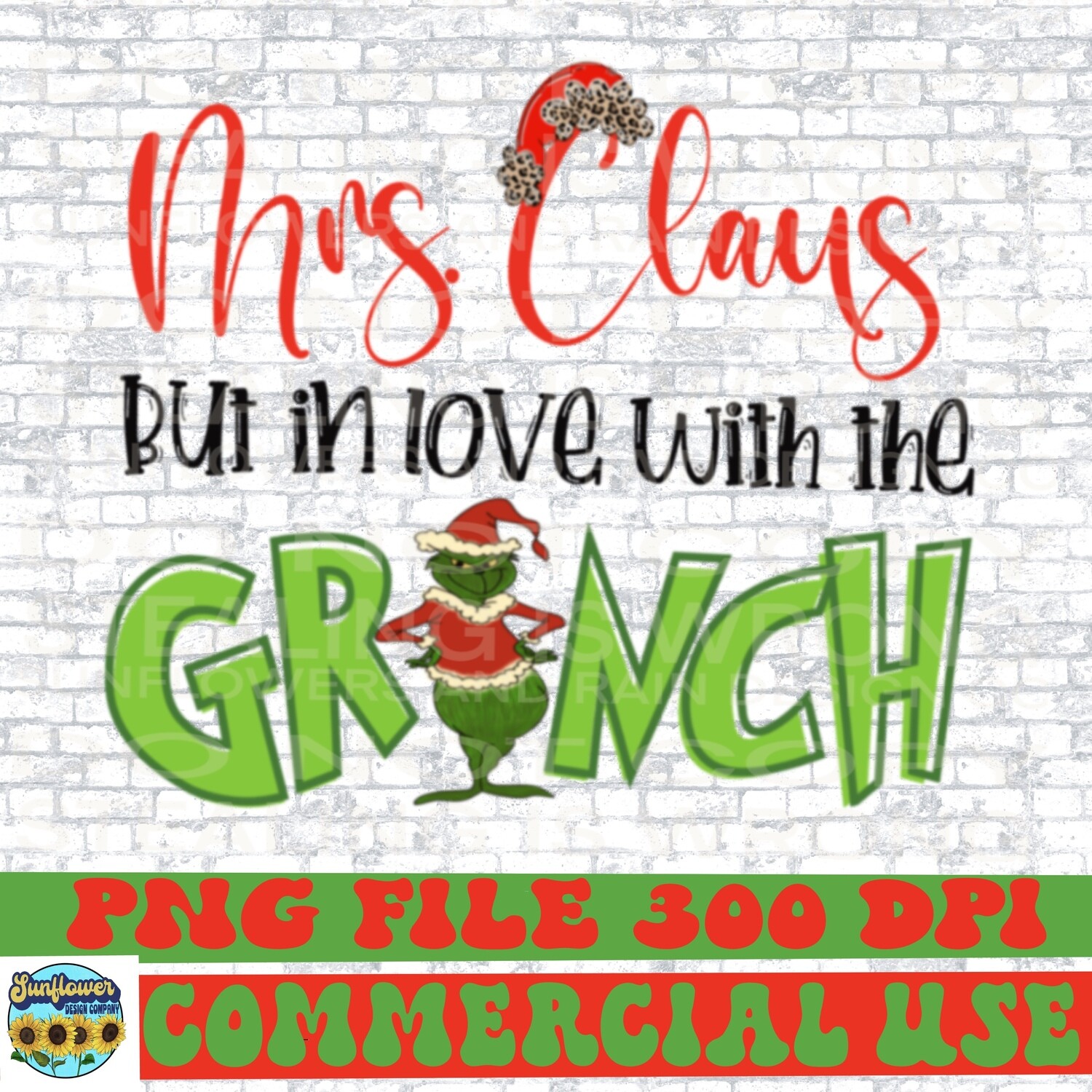 Mrs claus but in love with  the grinch png file for sublimation shirts. Digital download