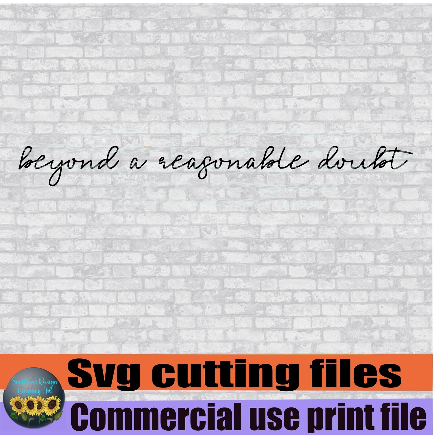 Beyond a reasonable doubt svg file for circuit ,  T-shirts . Blood png, crime scene png,  normal png.. digital download bundle
