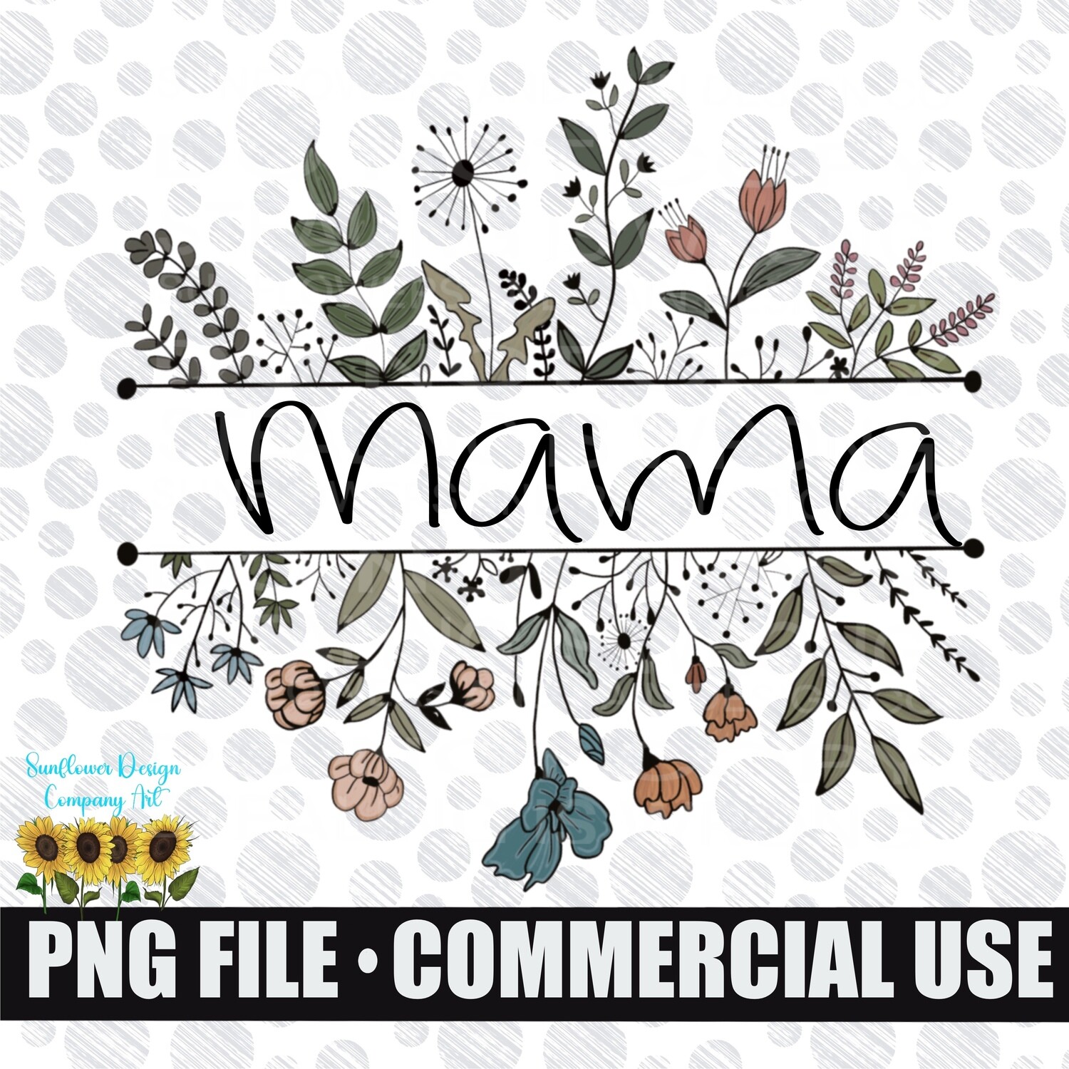 mama wildflowers png file for sublimation shirts