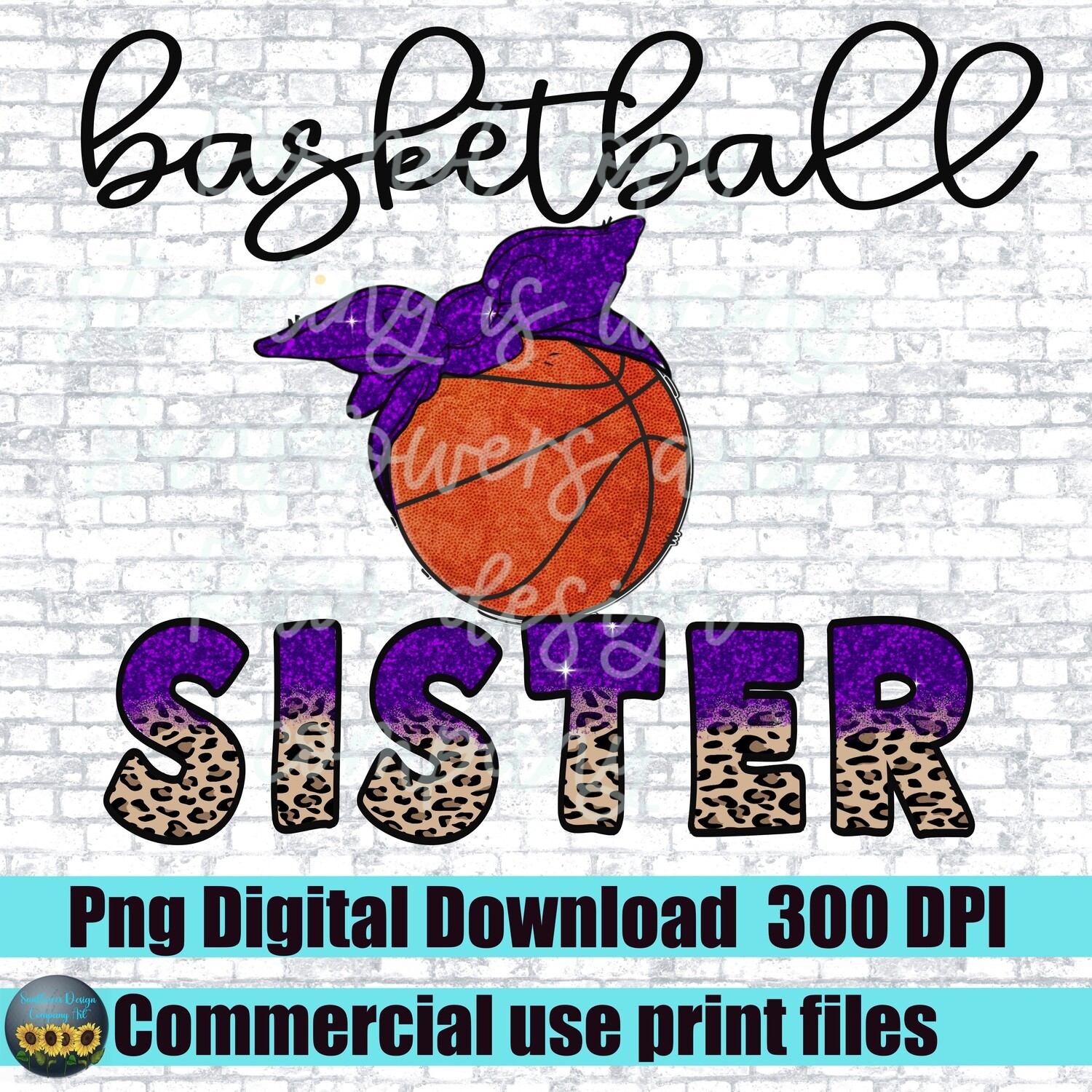 Basketball Sister  png file. Purple  basketball  with bandanna leopard print.  design. Sublimation design download