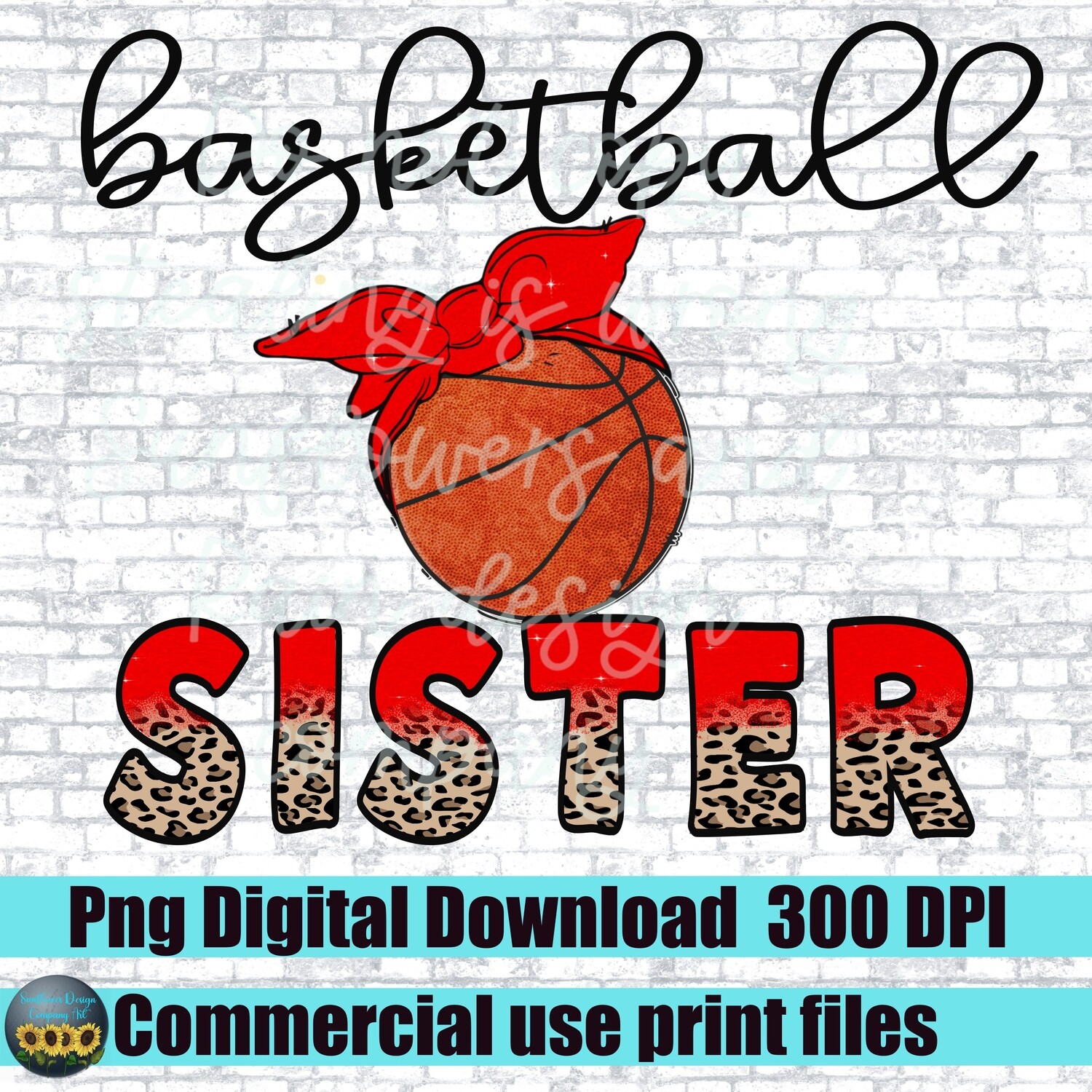 Basketball Sister  png file. Red basketball  with bandanna leopard print.  design. Sublimation design download