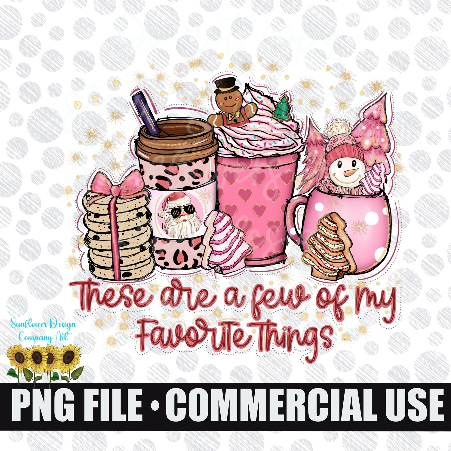 These are a few of my favorite things.   Christmas png file.