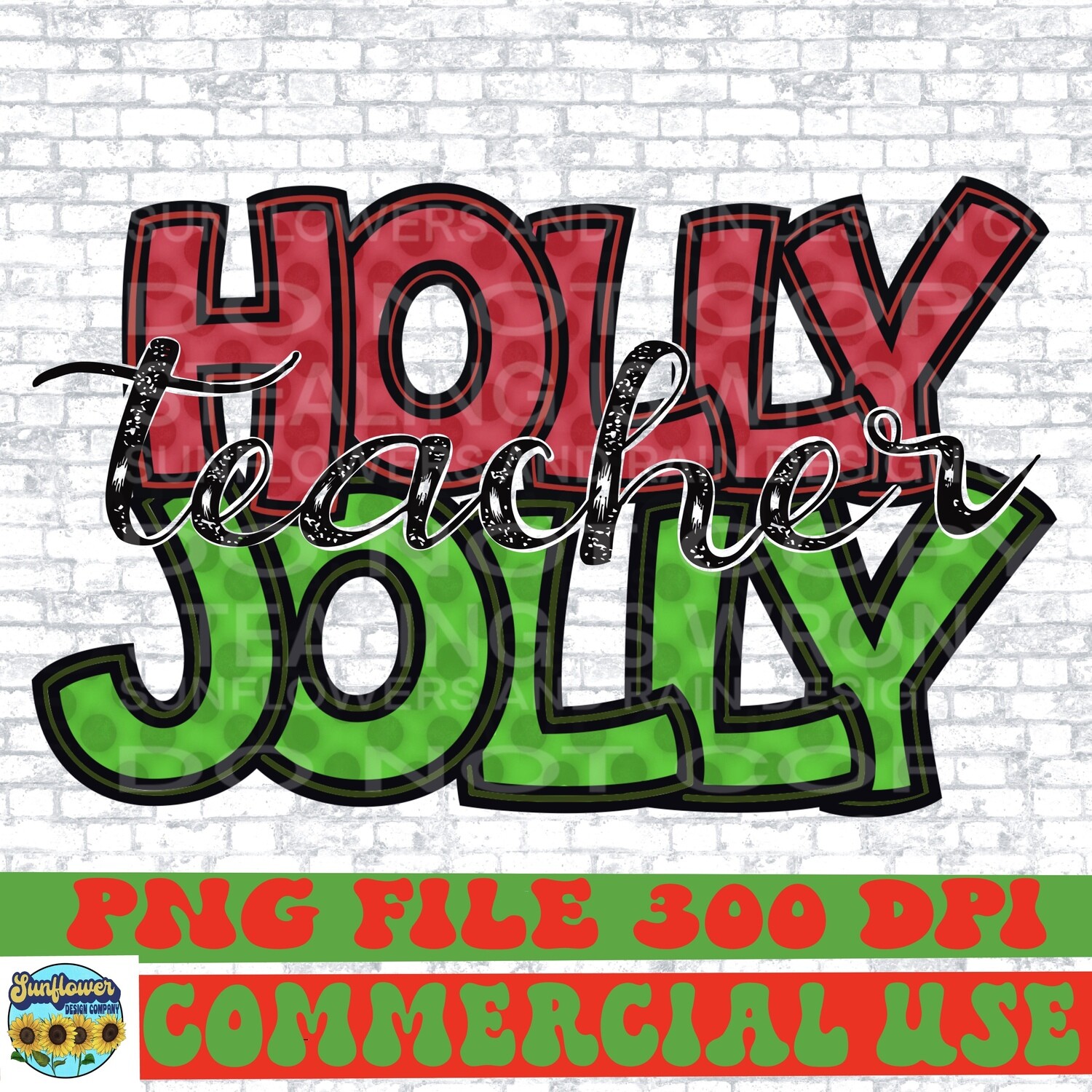 Holly Jolly teacher Christmas png file