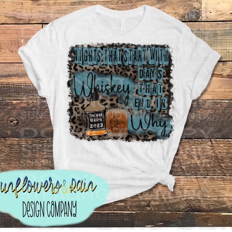 Days that end in why . Country music png file for sublimation T-shirts
