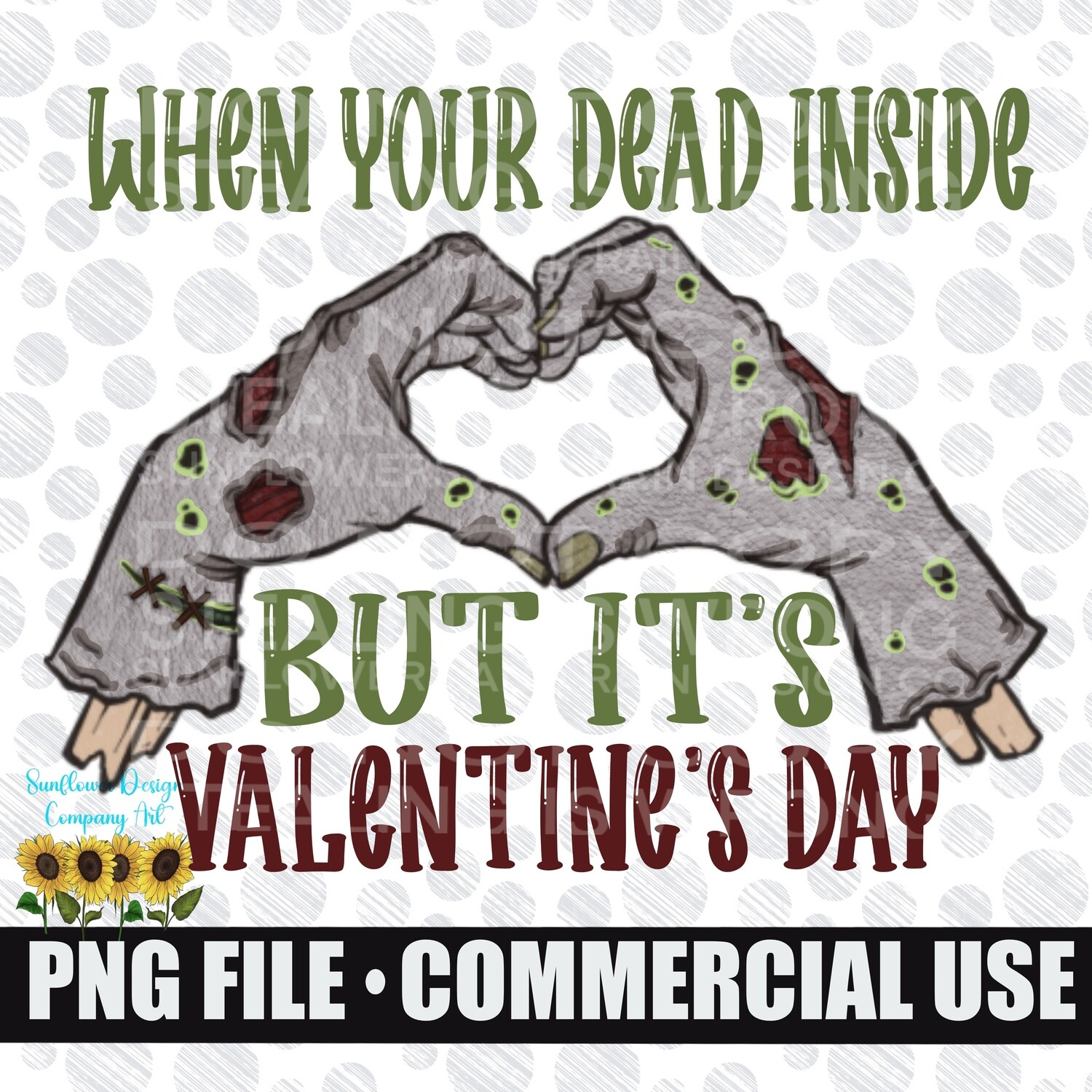 When you’re dead but it’s Valentine’s Day.  Zombie heart hands  png file